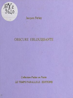 cover image of Obscure éblouissante